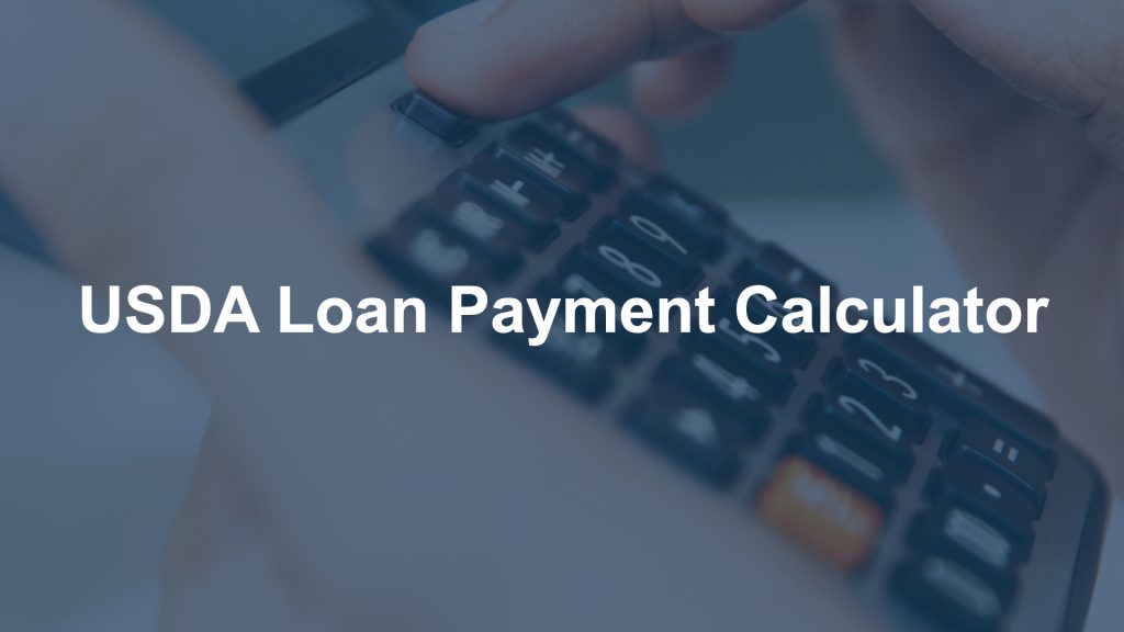How do you Calculate a USDA Mortgage Payment in Florida, Texas ...
